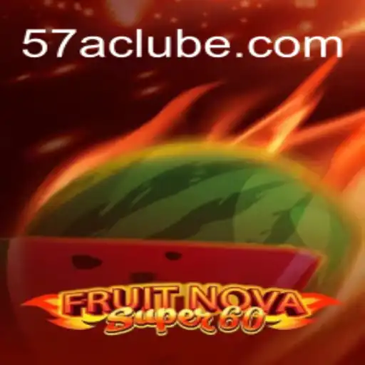 Desvendando o Universo de FruitNovaSuper60 e sua Conexão com 57A.COM